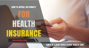 Appealing Health Insurance Tax Penalties: A Step-by-Step Guide to Success