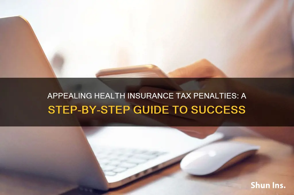 how to appeal tax penalty for health insurance