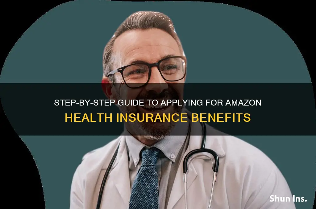 how to apply amazon health insurance