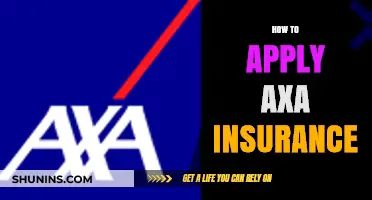 AXA Insurance: Application Process and Requirements