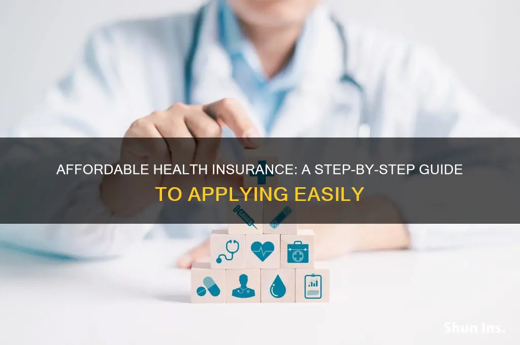 how to apply for affordable health insurance