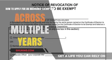 Insurance Exemption: A Multi-Year Application Guide