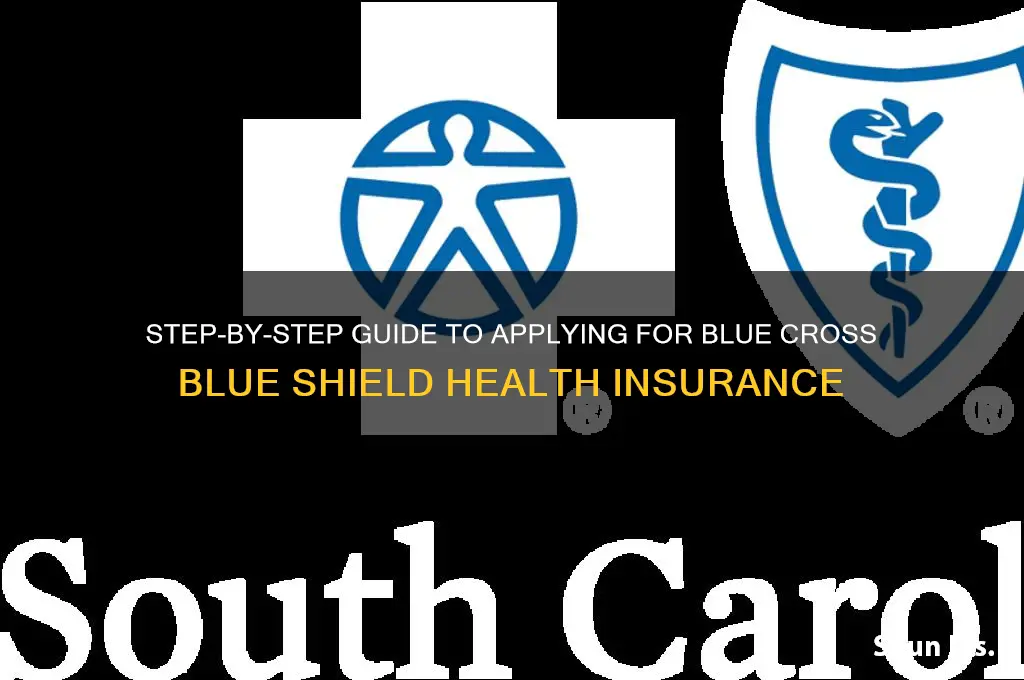 how to apply for blue cross blue shield health insurance