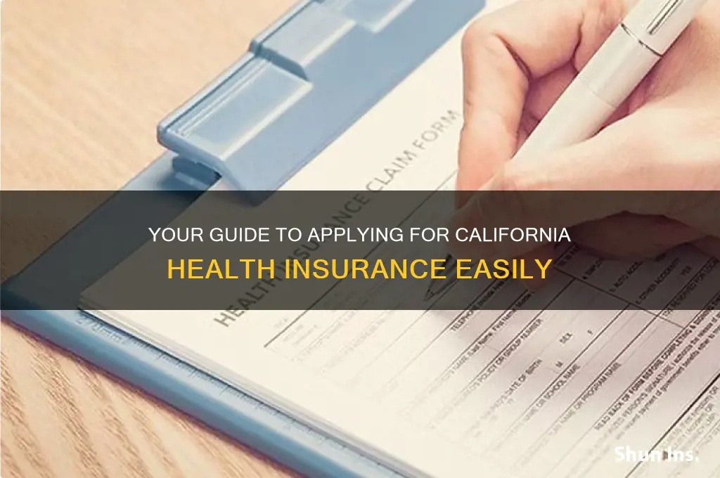 how to apply for california health insurance