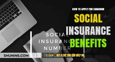 Applying for Canadian Social Insurance Benefits: A Step-by-Step Guide