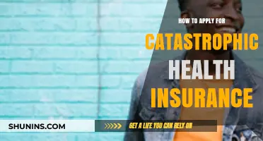 Navigating Catastrophic Health Insurance: A Step-by-Step Application Guide