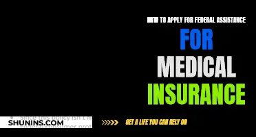 Federal Medical Insurance: Applying for Assistance