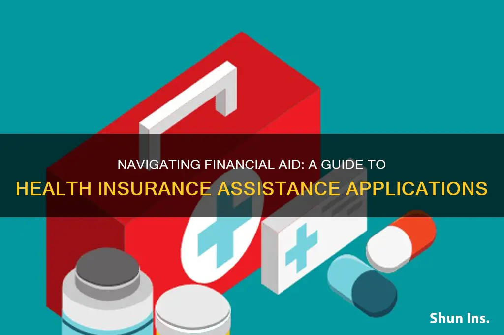 how to apply for financial assistance for health insurance