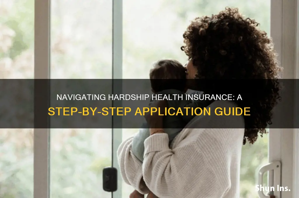 how to apply for hardship health insurance