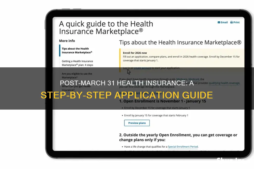 how to apply for health insurance after march 31