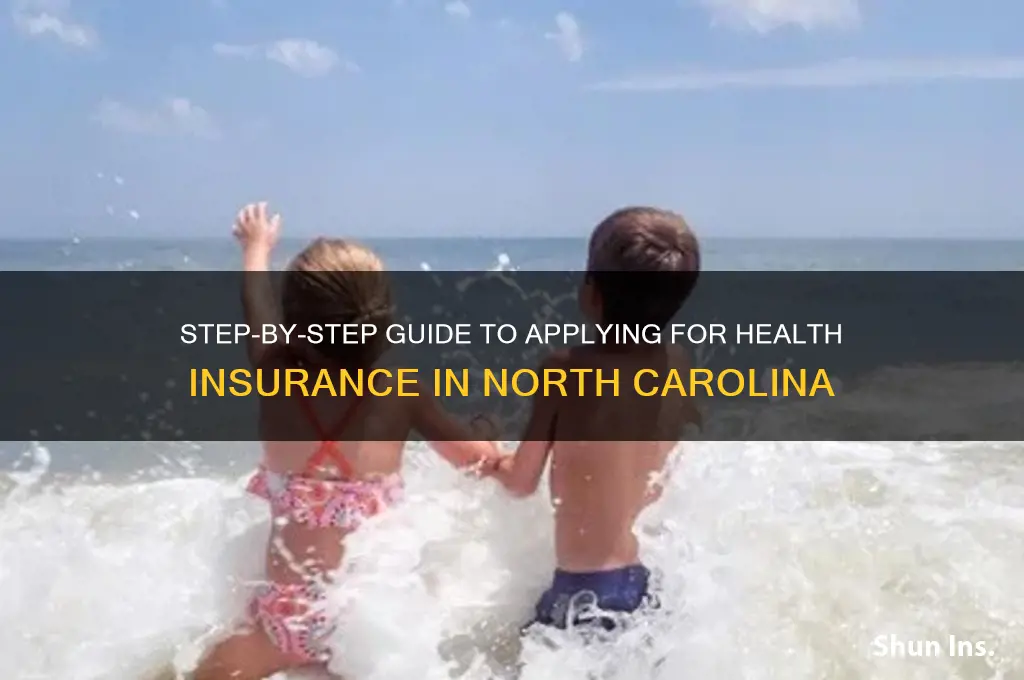 how to apply for health insurance in nc