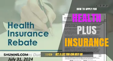 Step-by-Step Guide to Applying for Health Plus Insurance Coverage