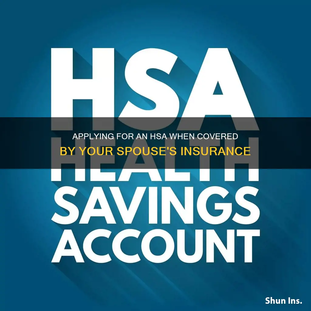 how to apply for hsa if on spouse