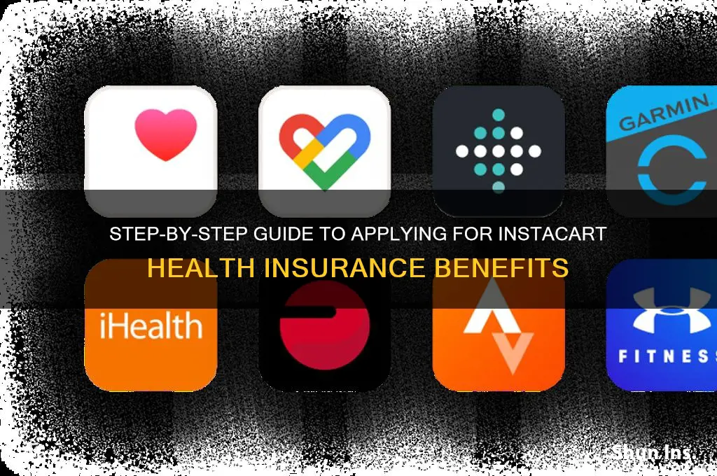 how to apply for instacart health insurance