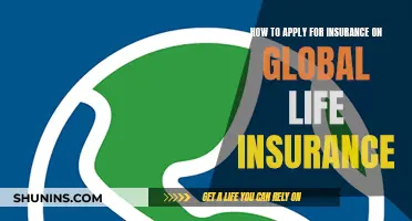 Global Life Insurance: Applying for Coverage Simplified