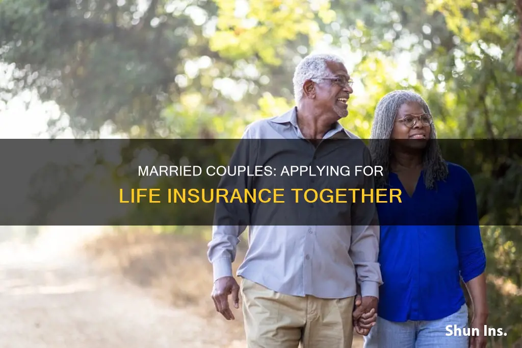 how to apply for life insurance for married couple