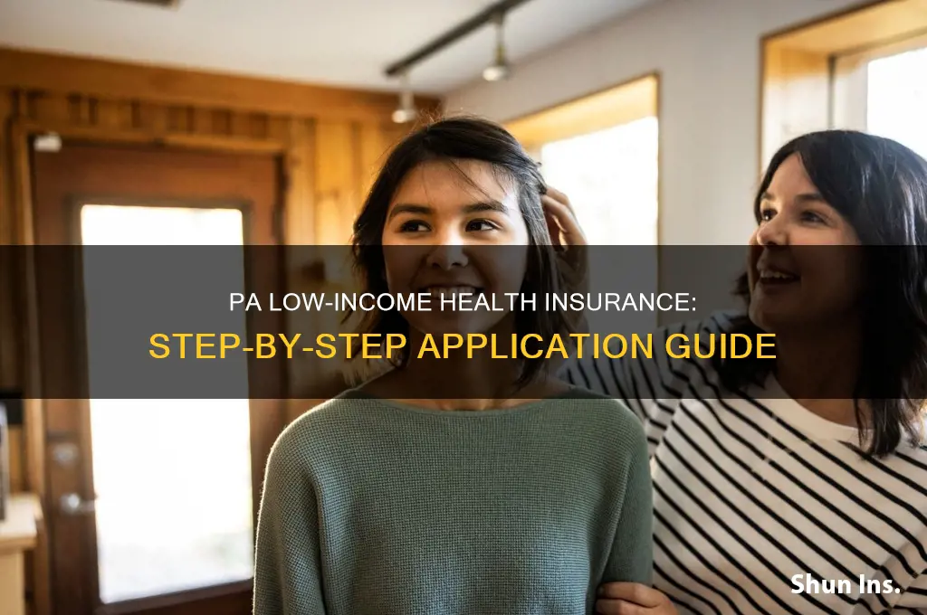how to apply for low income health insurance in pa