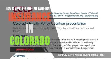 Applying for Medicaid-Based Health Insurance in Colorado