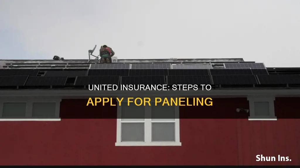 how to apply for paneling with united insurance
