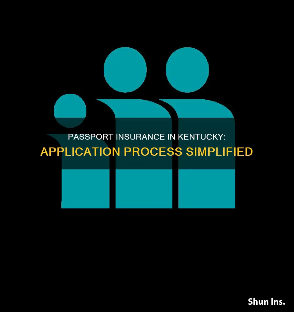 how to apply for passport insurance in ky