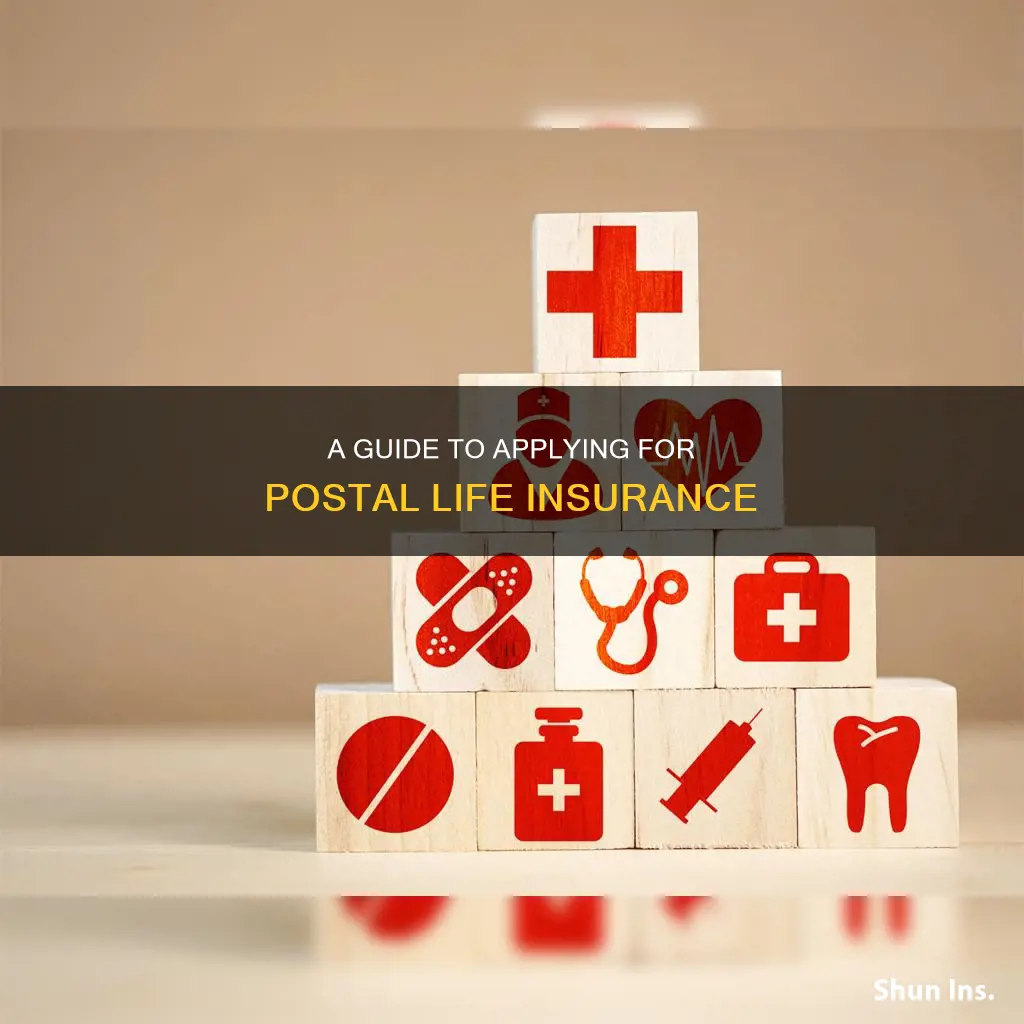 how to apply for postal life insurance