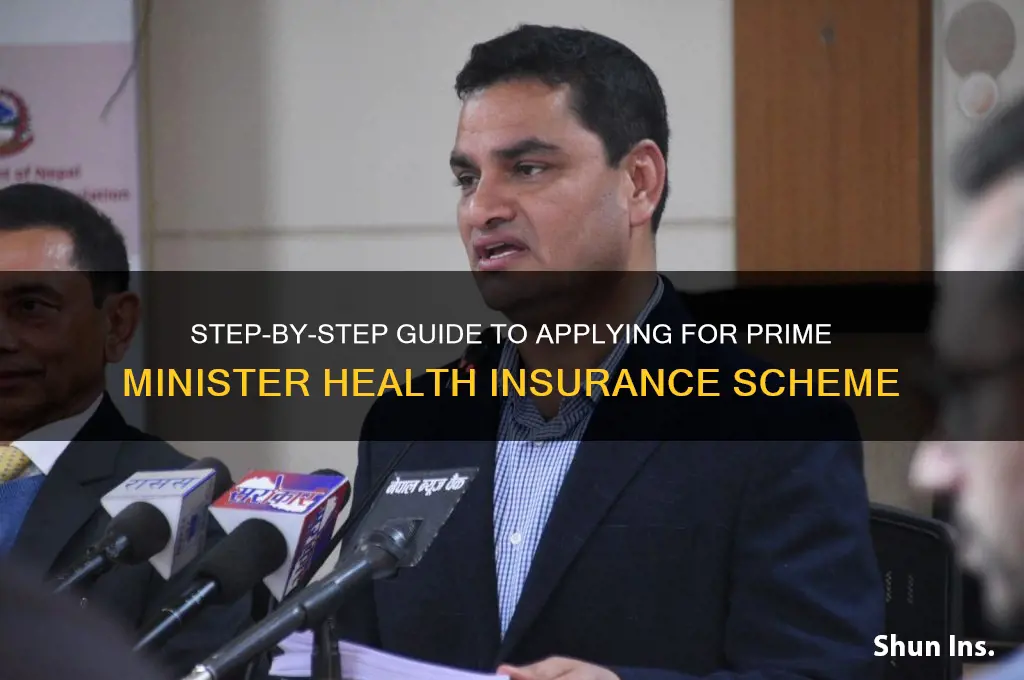how to apply for prime minister health insurance scheme
