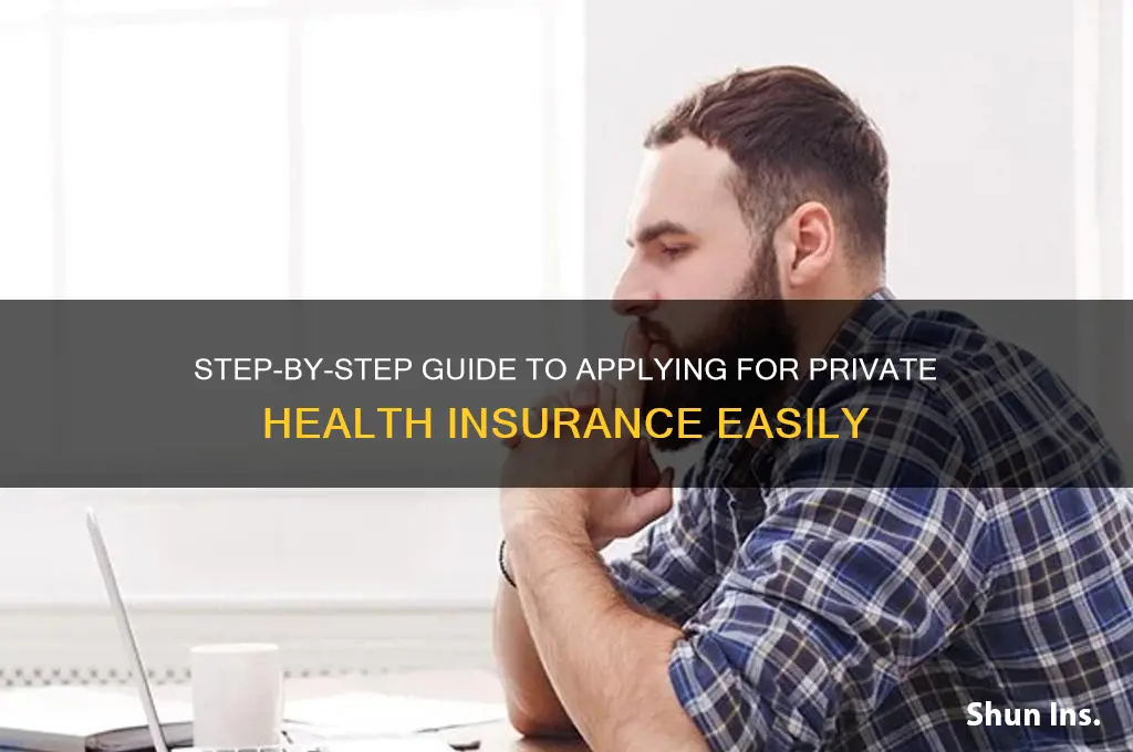 how to apply for private health insurance