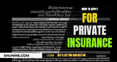 Applying for Private Insurance: A Step-by-Step Guide