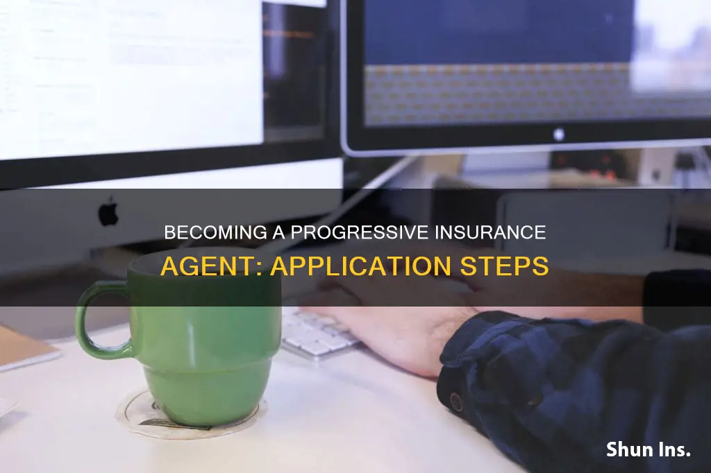 how to apply for progresivevehicle insurance agent