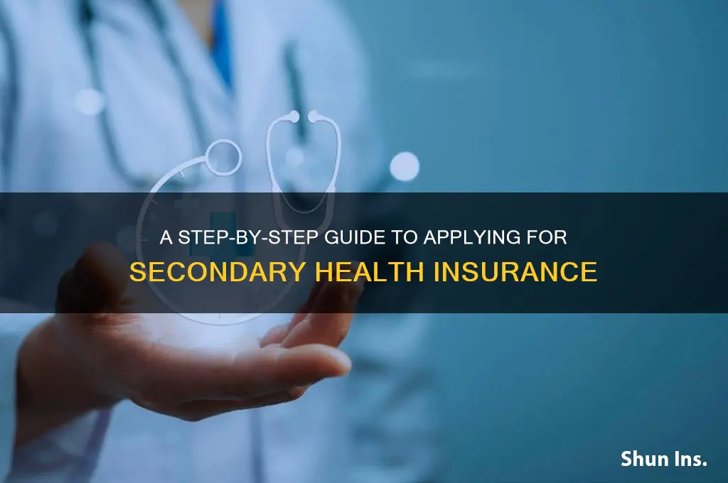 how to apply for secondary health insurance