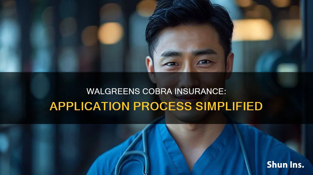 how to apply for walgreens cobra insurance
