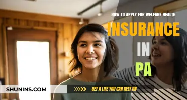 Step-by-Step Guide to Applying for Welfare Health Insurance in Pennsylvania