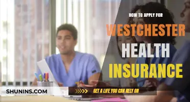 A Step-by-Step Guide to Applying for Westchester Health Insurance