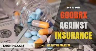 GoodRx or Insurance: Maximizing Your Savings