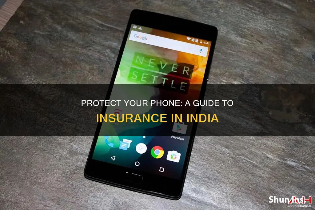 how to apply insurance for mobile phone in india