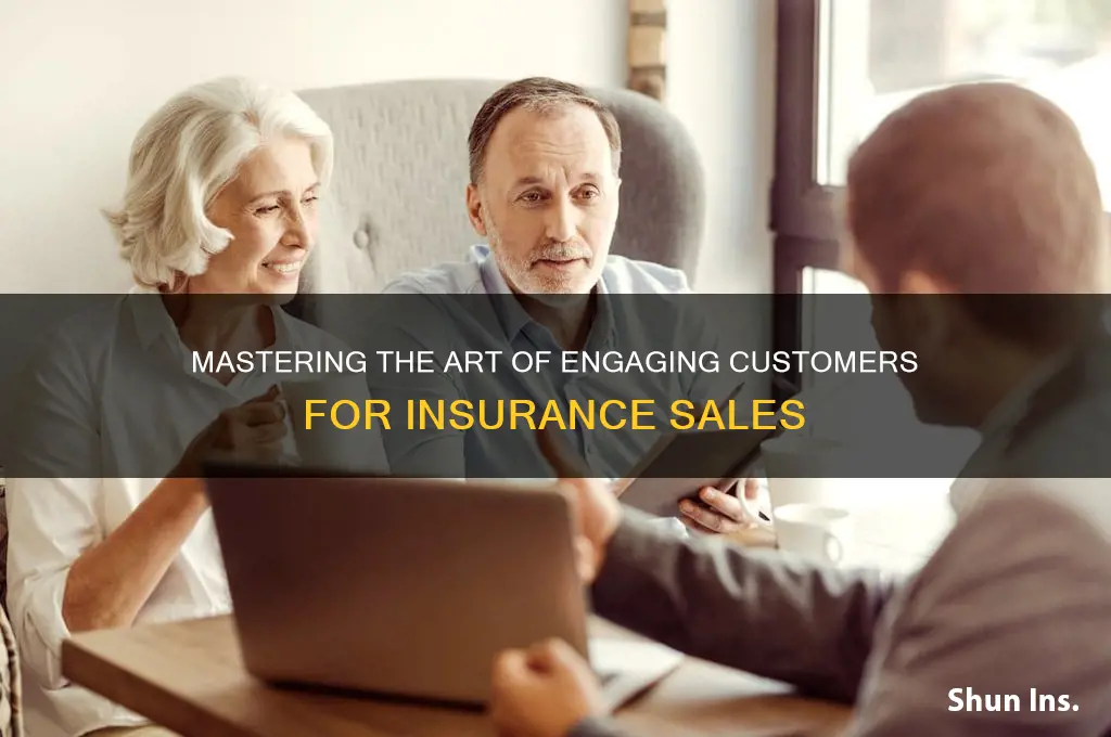 how to approach a customer for insurance