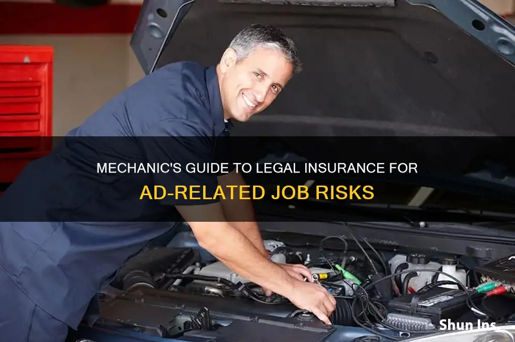 how to approach legal insurance regarding ad job by mechanic
