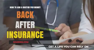 Requesting Refunds: Asking Your Doctor for Money Back