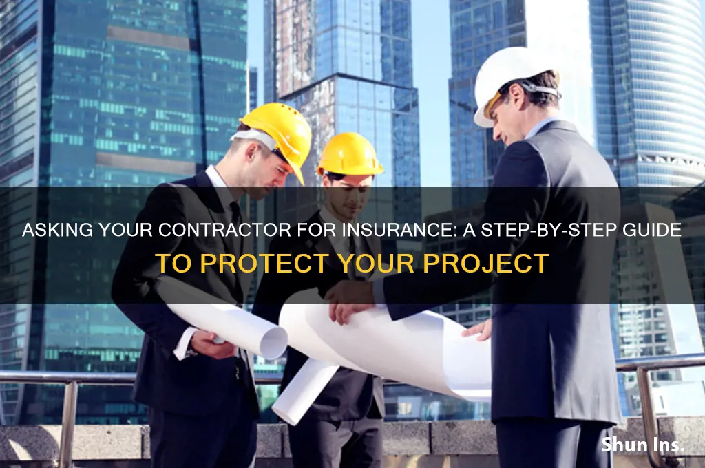how to ask contractor for insurance