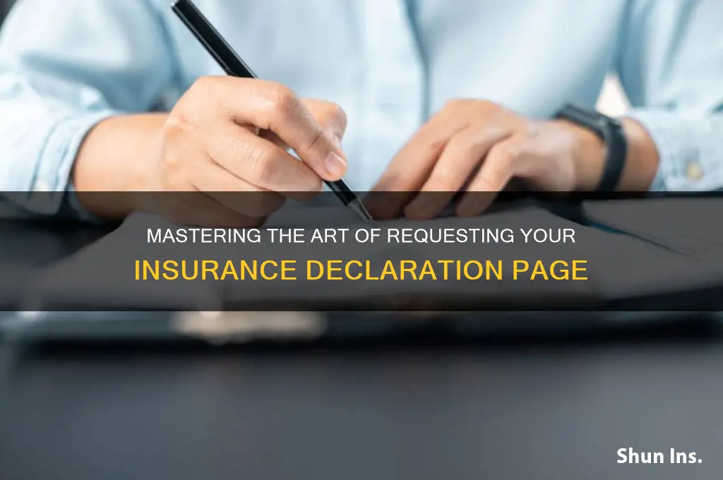 how to ask declartation of insurance
