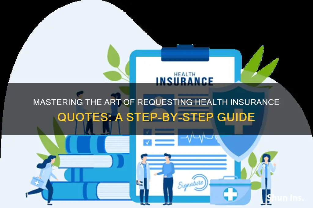 how to ask for health insurance quotes
