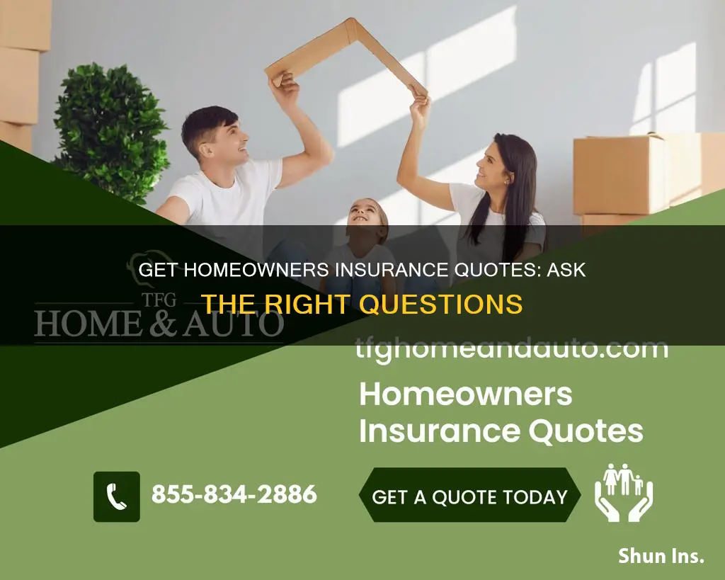 how to ask prospect to quote on homeowners insurance