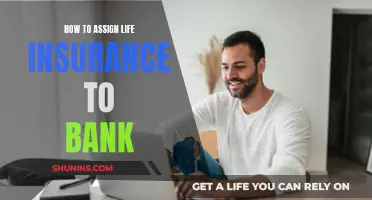 Assigning Life Insurance: Bank Benefits and Procedures