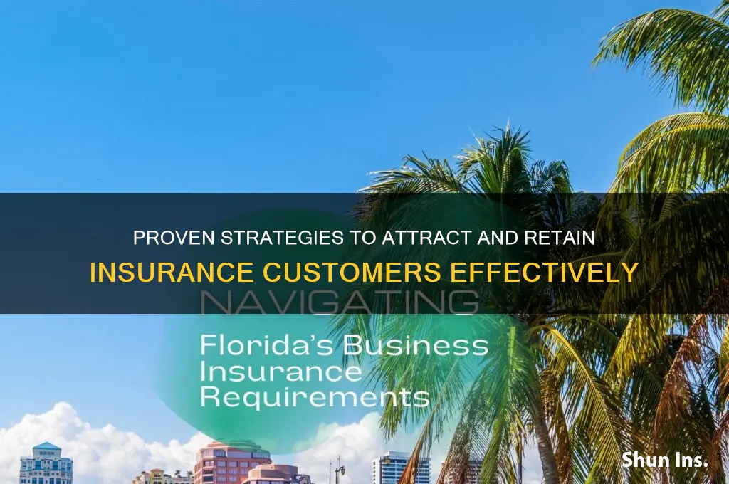 how to attract customers for insurance