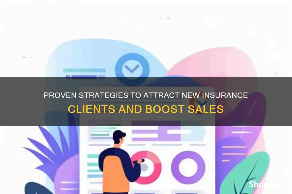 how to attract new clients for insurance