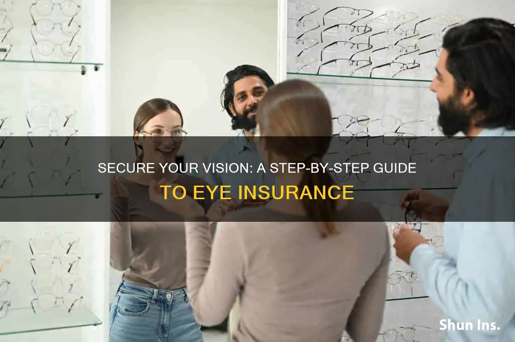 how to avail eye insurance