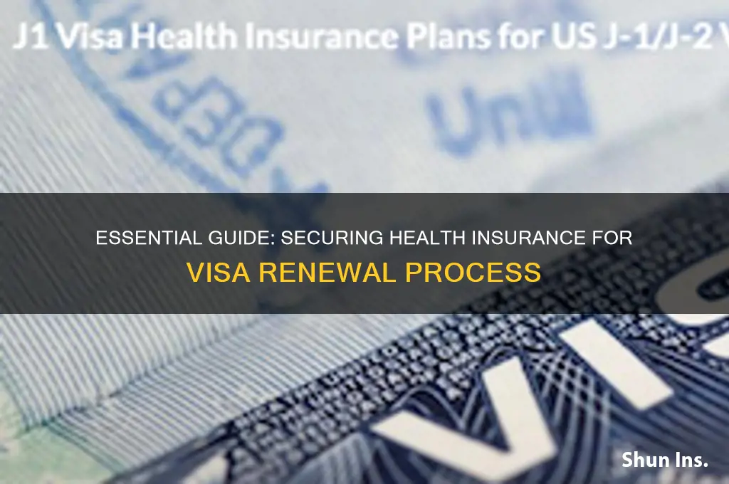 how to avail health insurance for visa renewal