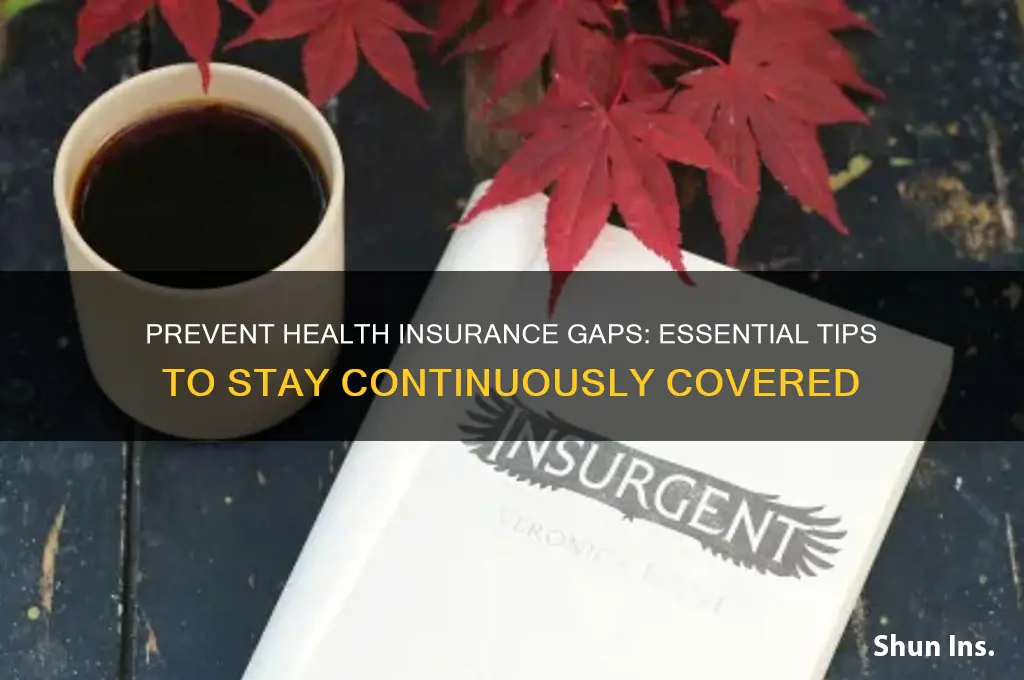 how to avoid health insurance lapse
