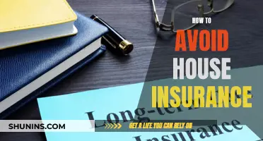 Insurance: Avoid the House Trap