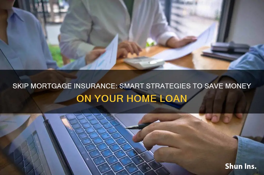 how to avoid morgage insurance
